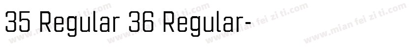 35 Regular 36 Regular字体转换